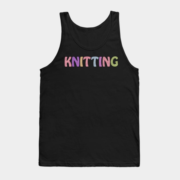 Knitting Lover Wool Letters Tank Top by Sanu Designs